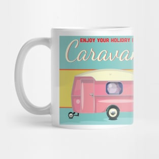 Enjoy your holiday in a caravan Mug